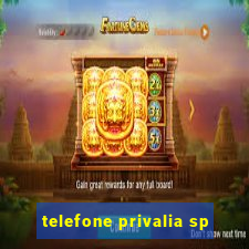 telefone privalia sp